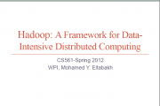 hadoop:a framework for data-Intensive Distributed Computing